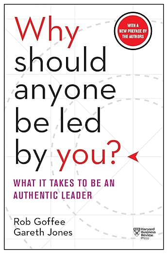 Why Should Anyone be Led by You?