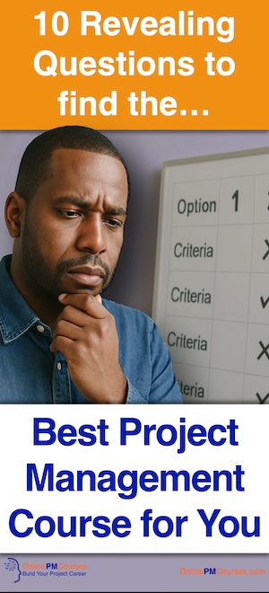 10 Revealing Questions to find the Best Project Management Course for You