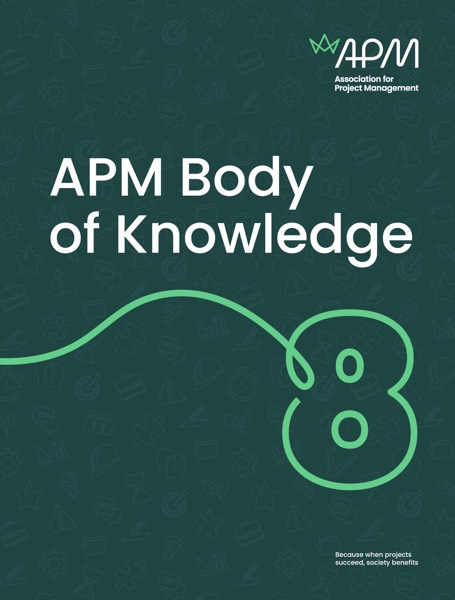 APM Body of Knowledge 8th Edition APM Body of Knowledge 8th Edition