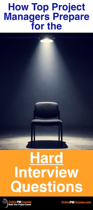How Top Project Managers Prepare for the Hard Interview Questions